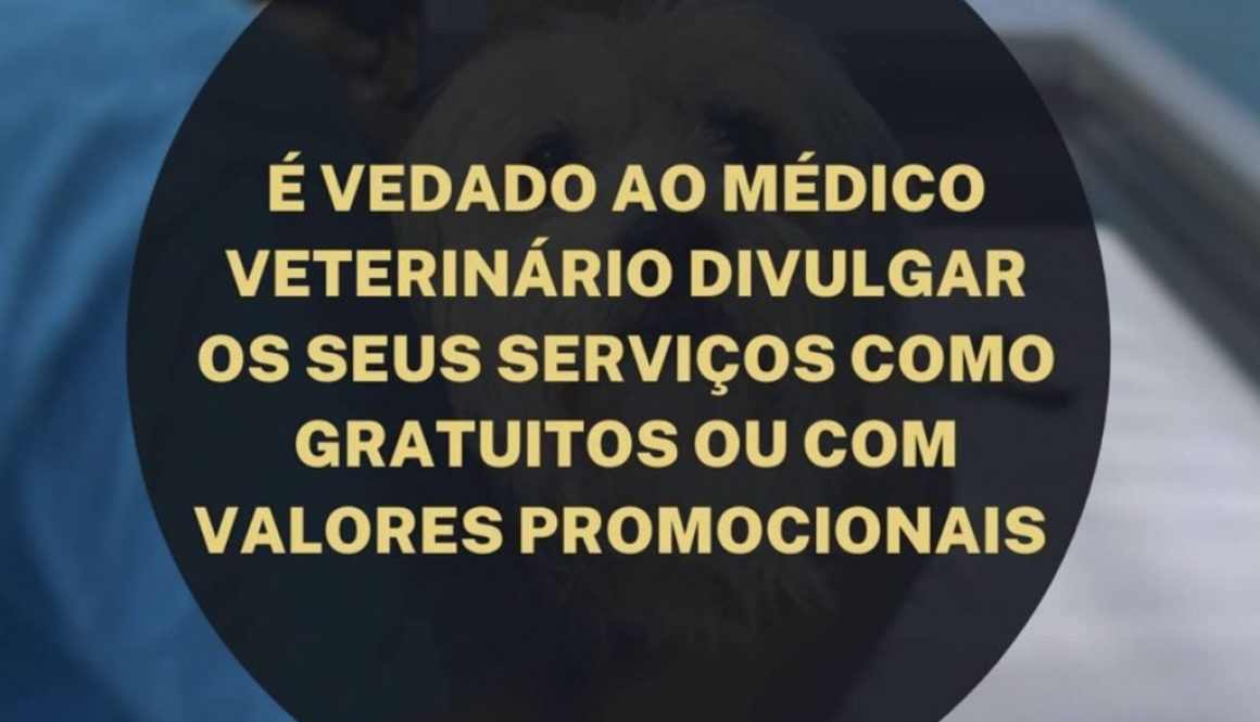 É vedado ao veterinário divulgar serviços como gratuitos