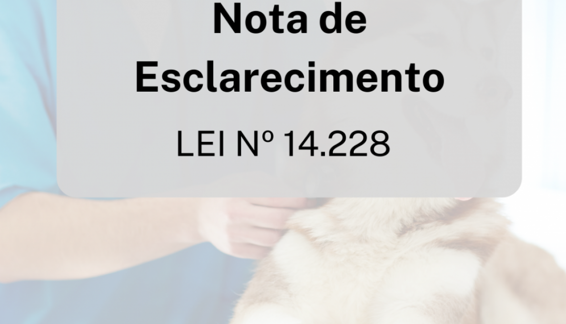 CRMV-RR REFORÇA A ORIENTAÇÃO DA NOTA TÉCNICA DO MINISTÉRIO DA SAÚDE ACERCA DA LEI N°14.228, DE 20 DE OUTUBRO DE 2021