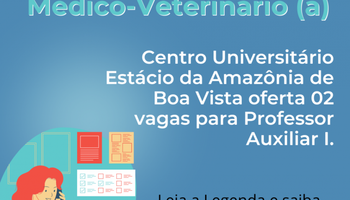 Estácio da Amazônia oferta duas vagas para médico-Veterinário