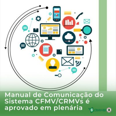 Manual de Comunicação do Sistema CFMV/CRMVs é aprovado em Plenária