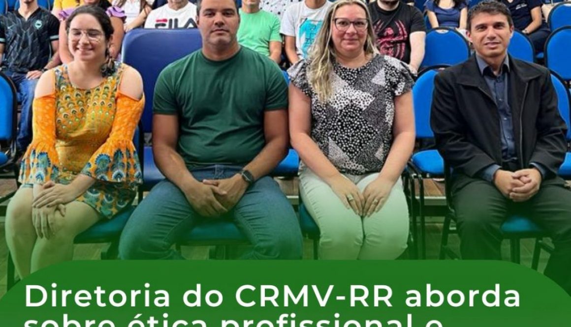 Diretoria do CRMV-RR aborda sobre valorização, ética profissional e atendimento em domicílio aos formandos