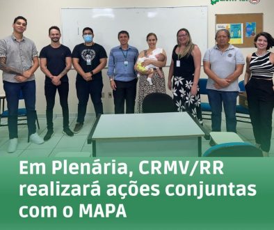 Em Plenária, CRMV/RR realizará ações conjuntas com o MAPA