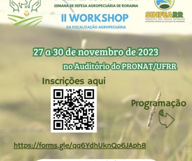 I Semana de Defesa Agropecuária de Roraima está com inscrições abertas