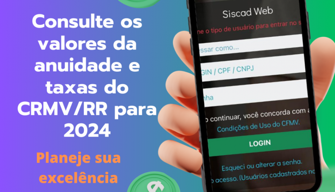 Consulte os valores da anuidade e taxas do CRMV/RR para 2024