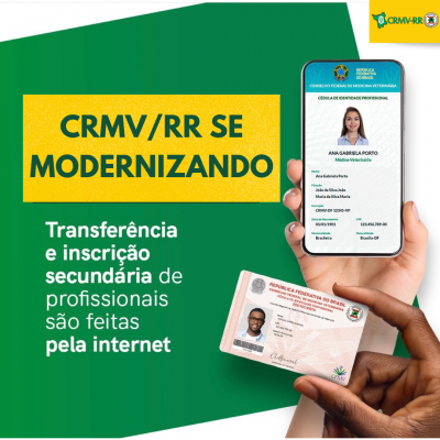 CRMVRR se modernizando: Transferência e inscrição secundária de profissionais são feitas pela internet
