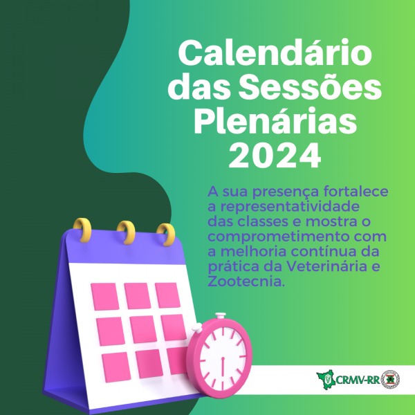 Atenção para o Calendário das Sessões Plenárias 2024