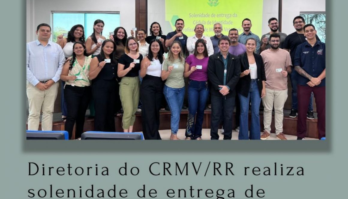 Diretoria do CRMV/RR realiza solenidade de entrega de cédula de identidade profissional