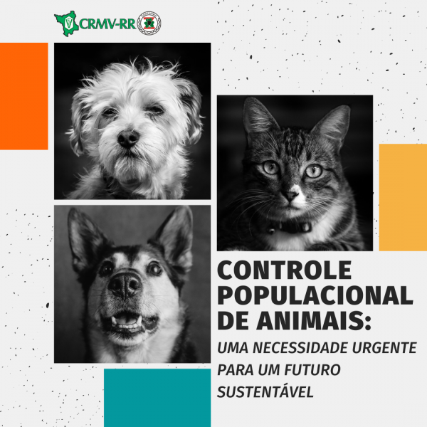 Controle Populacional de Animais: Uma necessidade urgente para um futuro sustentável