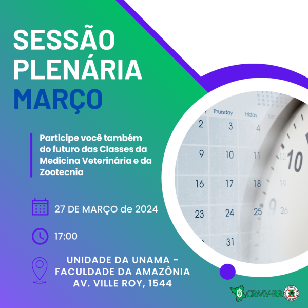 Participe da Sessão Plenária de março do CRMV/RR