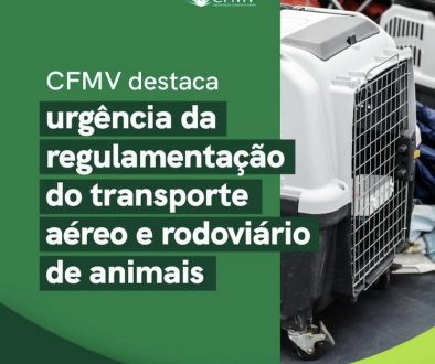 Conselho Federal de Medicina Veterinária destaca urgência da regulamentação do transporte aéreo e rodoviário de animais