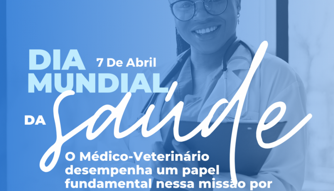 Importância do Médico-Veterinário no Dia Mundial da Saúde