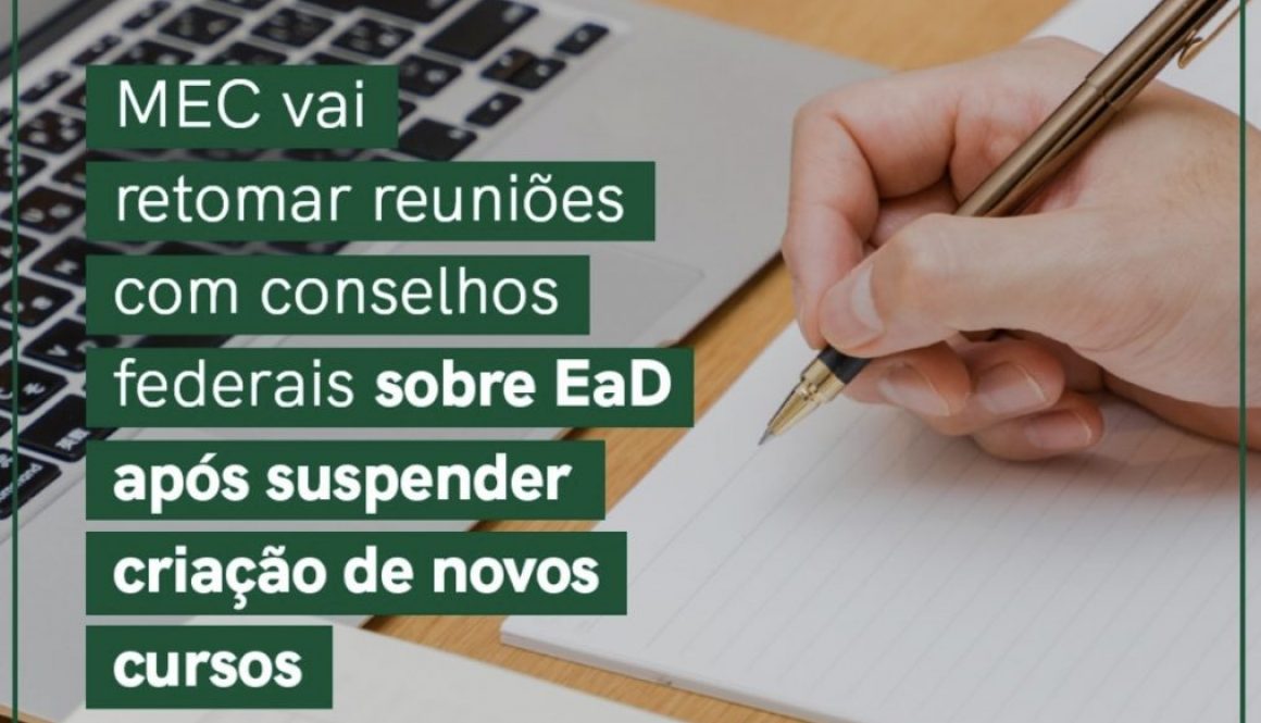 MEC vai retomar reuniões com conselhos federais sobre EaD após suspender criação de novos cursos