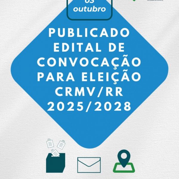 CRMVRR publica edital de convocação para eleição triênio 20262028