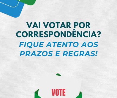 Vai votar por correspondência? Fique atento aos prazos e regras