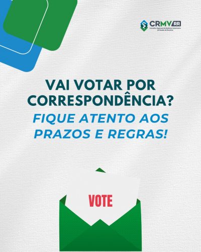 Vai votar por correspondência? Fique atento aos prazos e regras Vai votar por correspondência? Fique atento aos prazos e regras