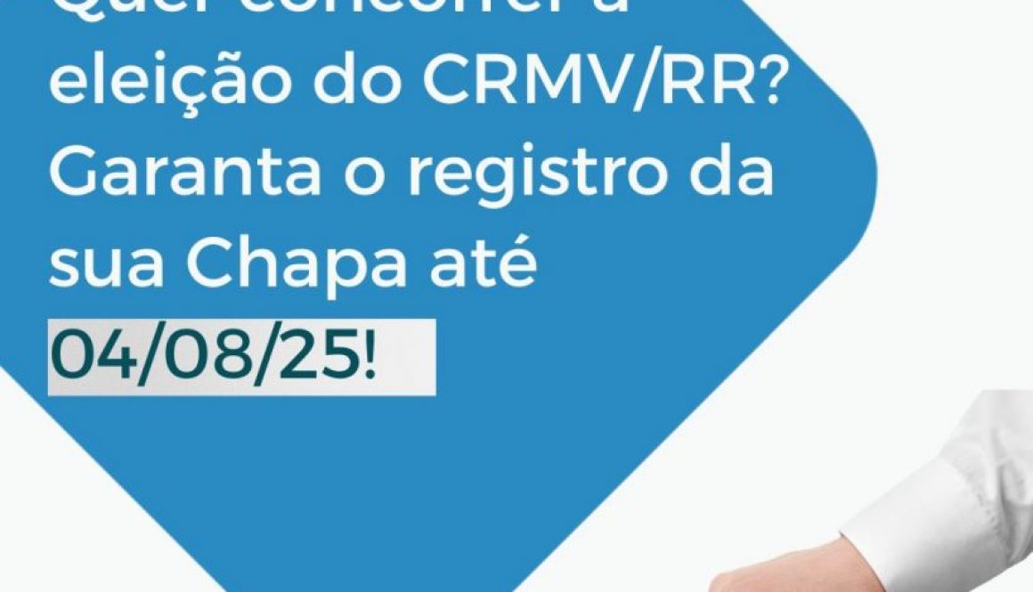 Quer se candidatar à Diretoria do CRMV/RR? Fique atento ao prazo!