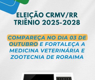 profissionais devem comparecer à sede do CRMV/RR no dia 03 de outubro para o voto obrigatório