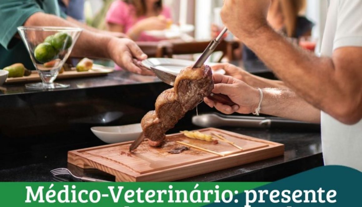 Médico-Veterinário presente em cada mesa, em cada família, em cada vida