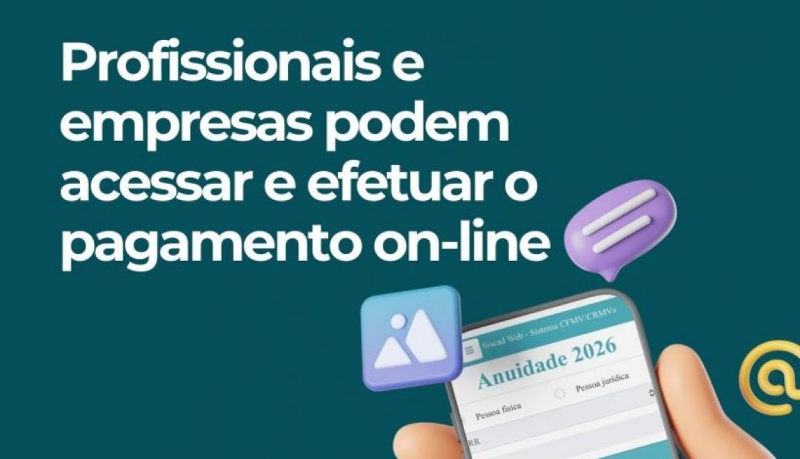 Anuidade 2026 do CRMV/RR: Profissionais e empresas podem acessar e efetuar o pagamento on-line