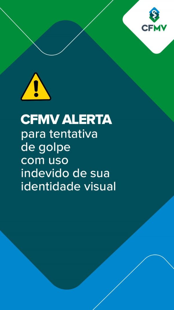CFMV alerta para tentativa de golpe com uso indevido de sua identidade visual