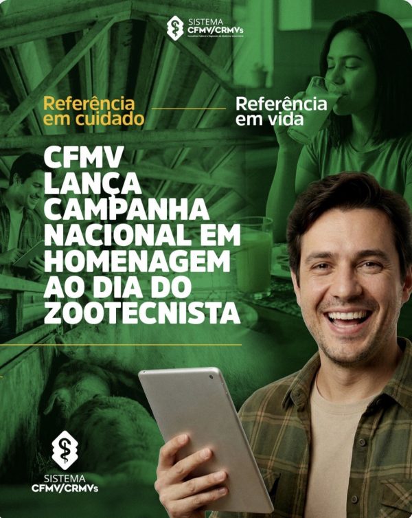 Referência em cuidado. Referência em vida: CFMV lança campanha nacional em homenagem ao Dia do Zootecnista