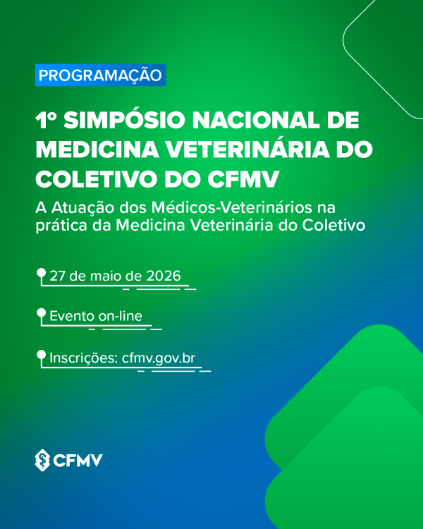 CFMV promove 1º Simpósio Nacional de Medicina Veterinária do Coletivo com foco em políticas públicas, manejo populacional e saúde mental